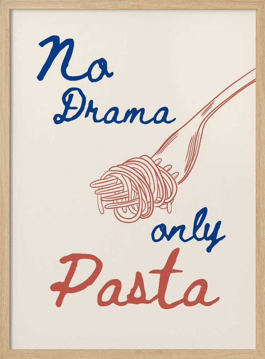 No drama only pasta, Illustration + Text – B2B
