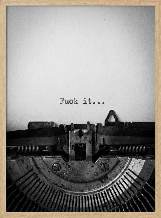 Fuck It Typewriter – B2B