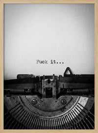 Fuck It Typewriter – B2B