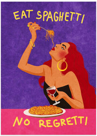 Eat spaghetti no regretti – B2B